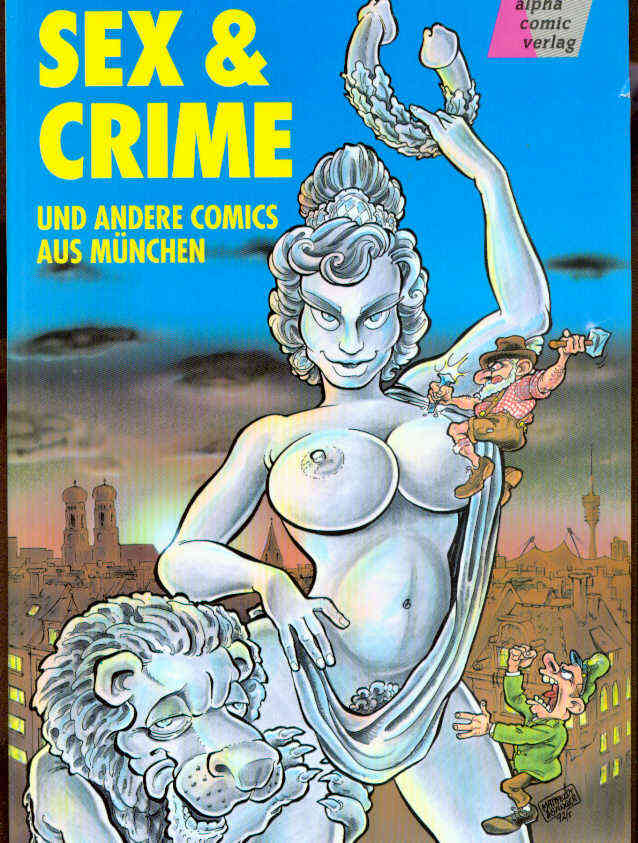 Alpha-Comic präsentiert (7): Sex &amp; Crime