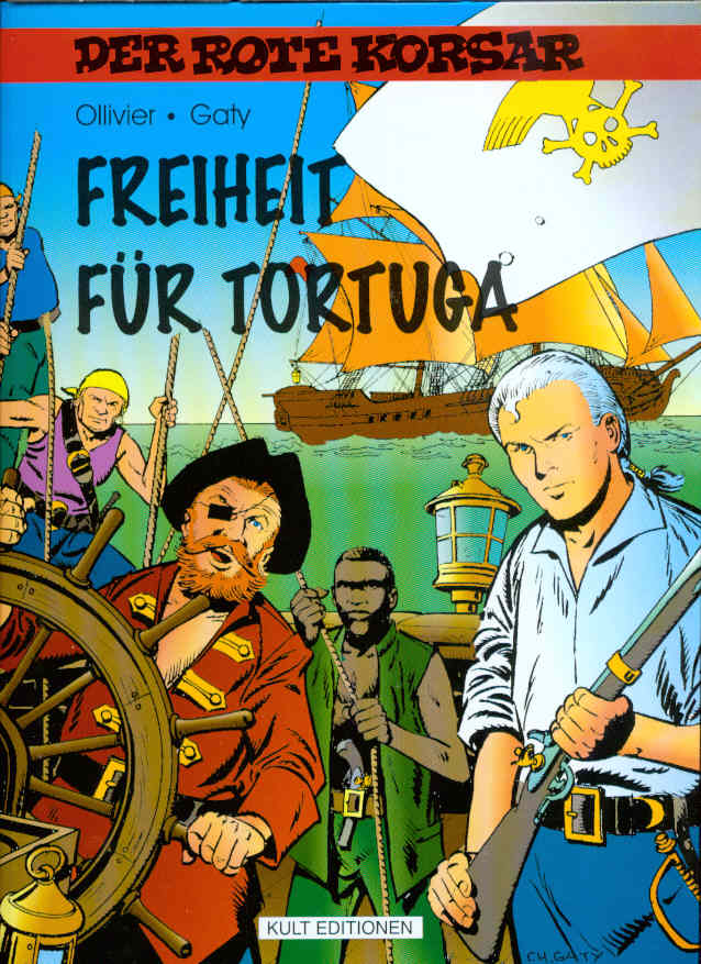 Der rote Korsar 29: Freiheit für Tortuga