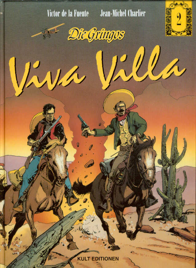 Die Gringos 2: Viva Villa