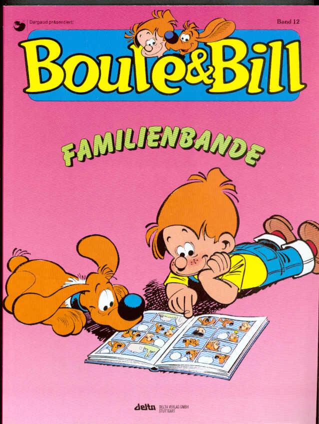Boule &amp; Bill 12: Familienbande
