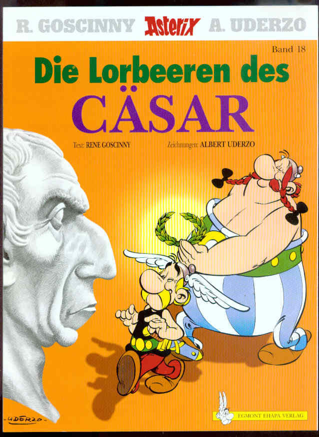 Asterix 18: Die Lorbeeren des Cäsar (höhere Auflagen, Softcover)