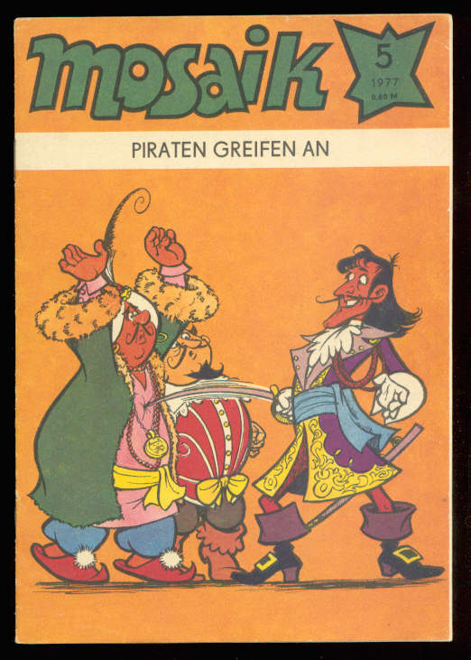 Mosaik 1977: Nr. 5: Piraten greifen an