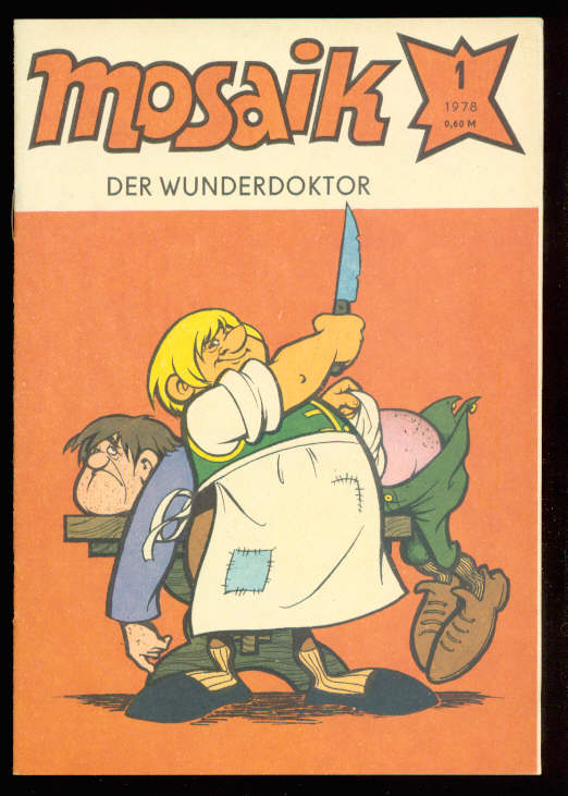 Mosaik 1978: Nr. 1: Der Wunderdoktor