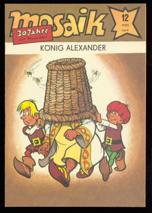 Mosaik 1985: Nr. 12: König Alexander