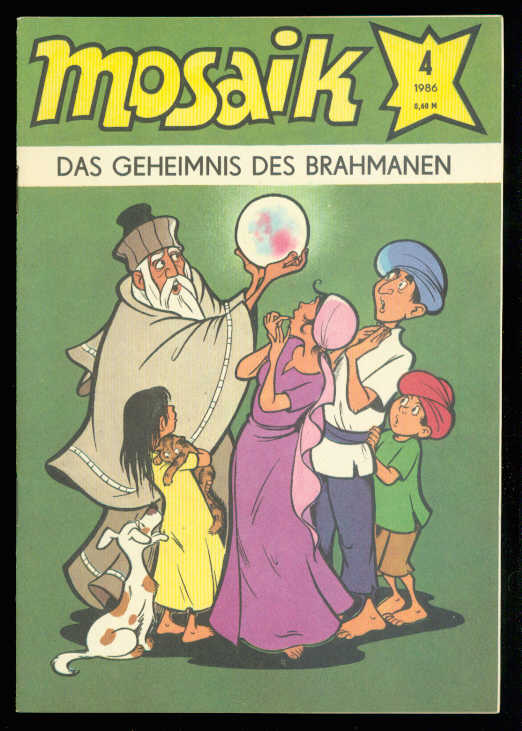 Mosaik 1986: Nr. 4: Das Geheimnis des Brahmanen