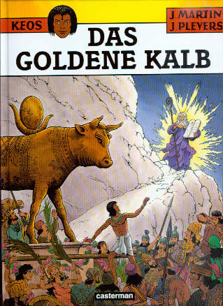 Keos 3: Das goldene Kalb