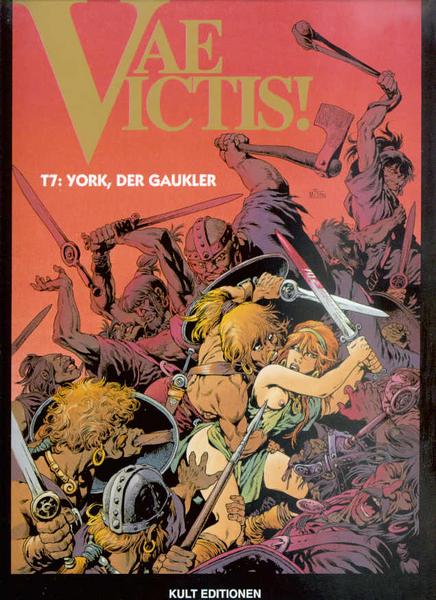 Vae Victis ! 7: York, der Gaukler (Hardcover)