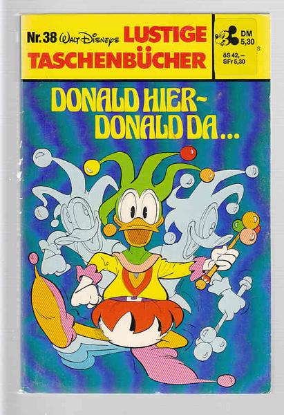 Walt Disneys Lustige Taschenbücher 38: Donald hier - Donald da (höhere Auflagen) (LTB)