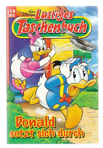 Walt Disneys Lustige Taschenbücher 101: Donald setzt sich durch (Neuauflage 1999) (LTB)