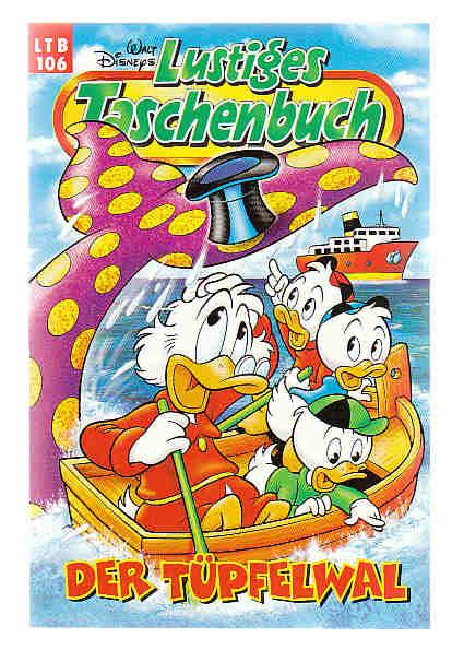 Walt Disneys Lustige Taschenbücher 106: Der Tüpfelwal (Neuauflage 1999) (LTB)