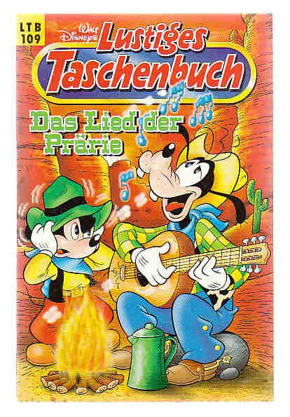 Walt Disneys Lustige Taschenbücher 109: Das Lied der Prärie (Neuauflage 1999) (LTB)