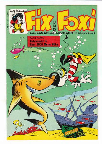 Fix und Foxi: 18. Jahrgang - Nr. 6