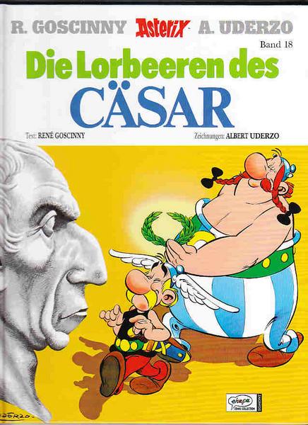 Asterix 18: Die Lorbeeren des Cäsar (höhere Auflagen) (Hardcover)