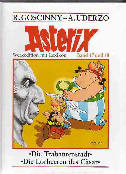 Asterix - Werkedition mit Lexikon 17+18: Die Trabantenstadt / Die Lorbeeren des Cäsar