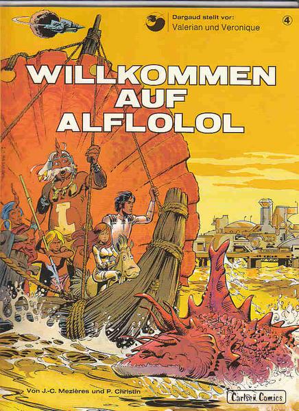Valerian und Veronique 4: Willkommen auf Alflolol (1. Auflage)