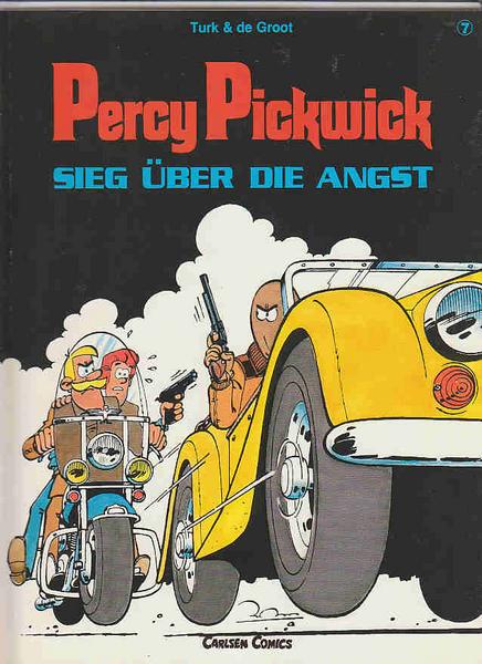 Percy Pickwick 7: Sieg über die Angst