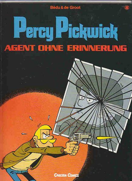 Percy Pickwick 8: Agent ohne Erinnerung