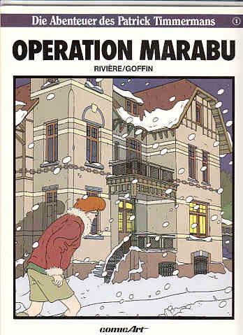 Die Abenteuer des Patrick Timmermans 1: Operation Marabu