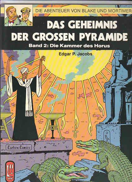 Die Abenteuer von Blake und Mortimer 2: Das Geheimnis der grossen Pyramide (Teil 2): Die Kammer des Horus (1. Auflage)