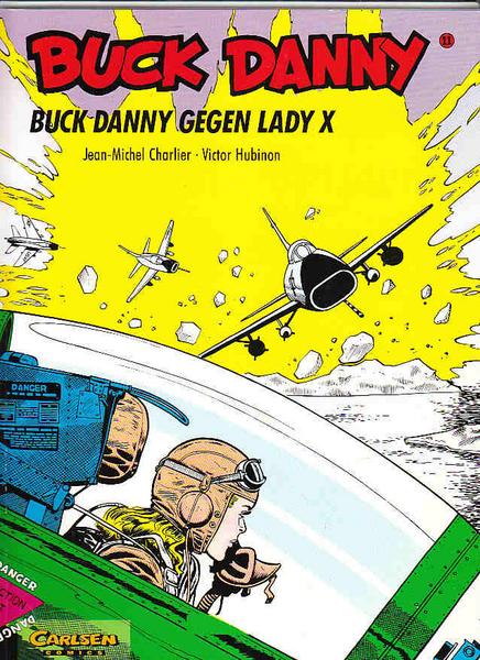 Buck Danny 11: Buck Danny gegen Lady X