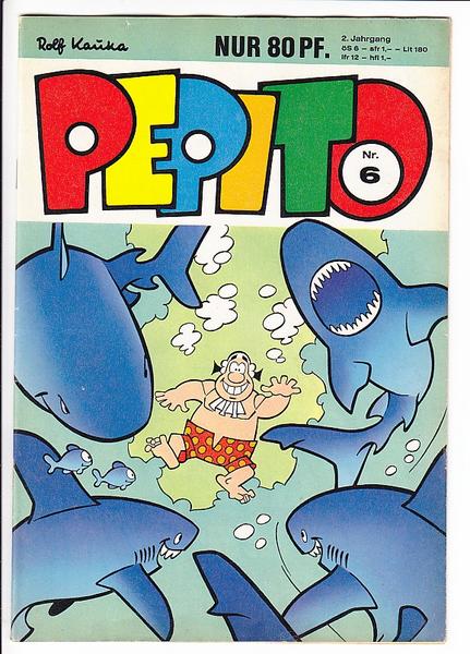 Pepito: 1973 (2. Jahrgang): Nr. 6