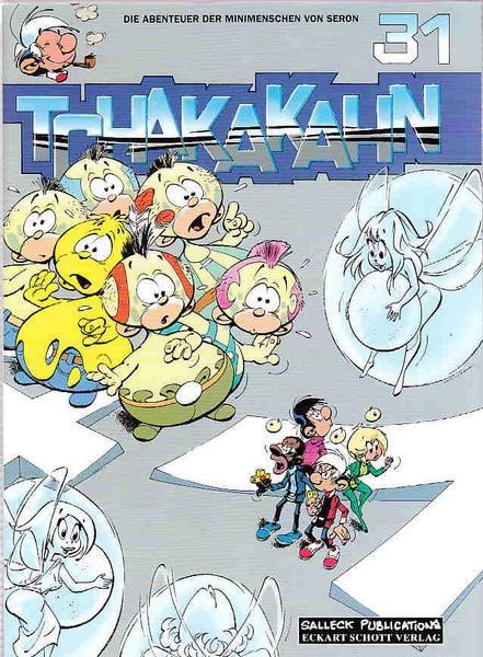 Die Abenteuer der Minimenschen 31: Tchakakahn