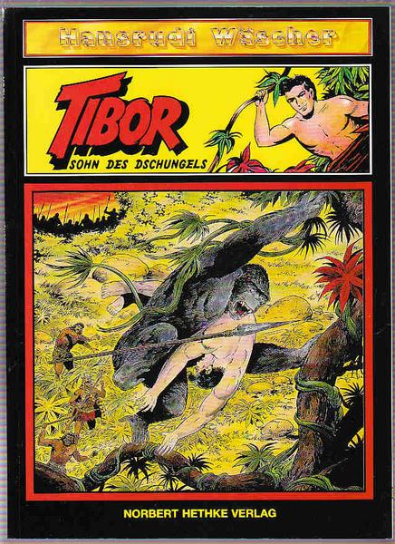 Tibor - Sohn des Dschungels 3: Orug, der Gnadenlose