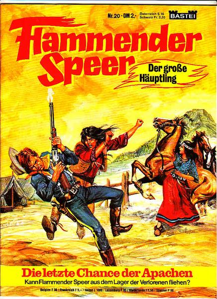 Flammender Speer 20: Die letzte Chance der Apachen