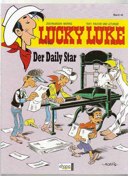 Lucky Luke 45: Der Daily Star (höhere Auflagen) (Softcover)