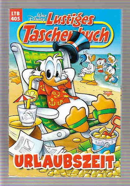 Walt Disneys Lustige Taschenbücher 405: Urlaubszeit (LTB)