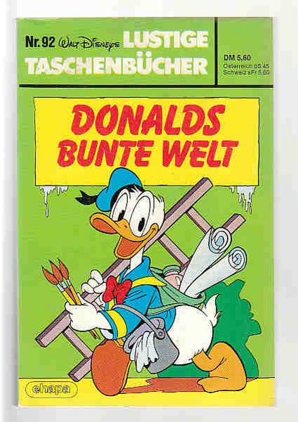 Walt Disneys Lustige Taschenbücher 92: Donalds bunte Welt (1. Auflage) (LTB)