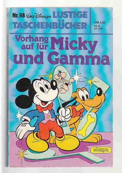 Walt Disneys Lustige Taschenbücher 98: Vorhang auf für Micky und Gamma (1. Auflage) (LTB)