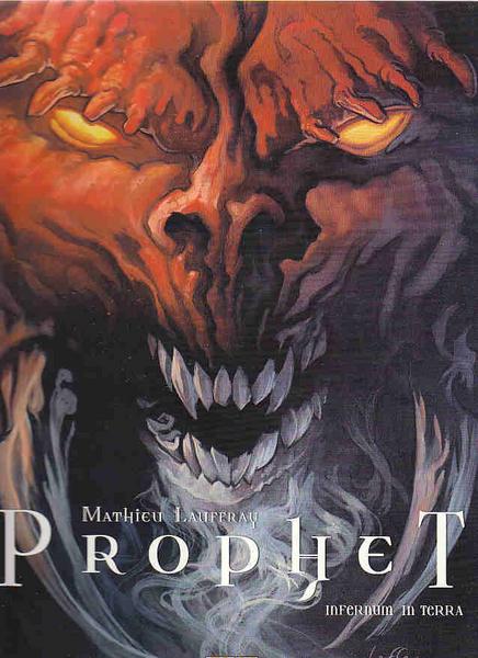 Prophet 2: Infernum in Terra
