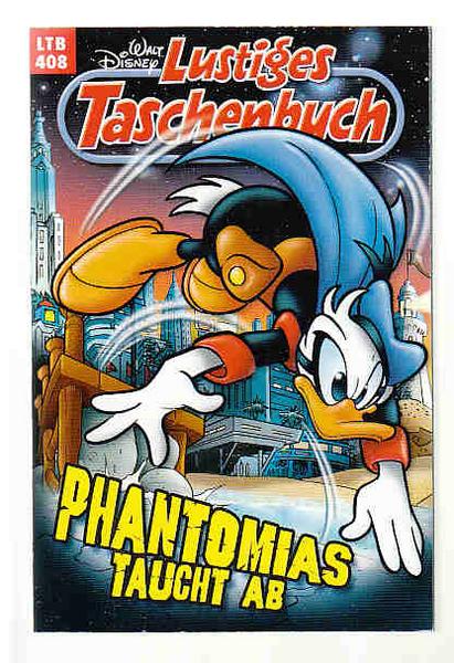 Walt Disneys Lustige Taschenbücher 408: Phantomias taucht ab (LTB)