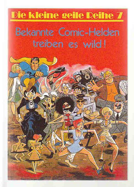 Die kleine geile Reihe 7: Bekannte Comic-Helden treiben es wild !