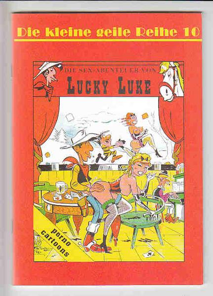 Die kleine geile Reihe 10: Die Sex-Abenteuer von Lucky Luke