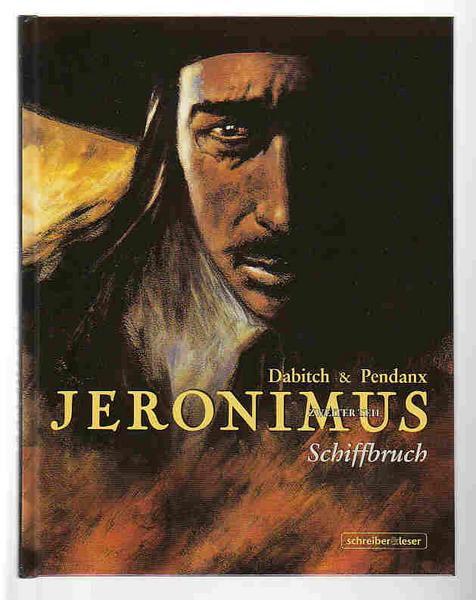 Jeronimus 2: Schiffbruch