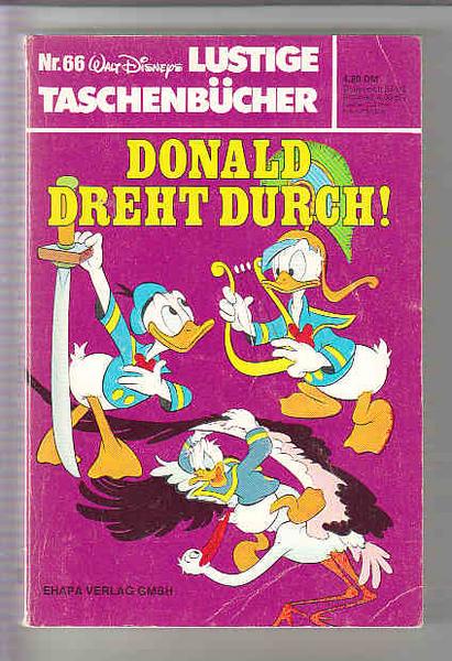 Walt Disneys Lustige Taschenbücher 66: Donald dreht durch (1. Auflage) (LTB)
