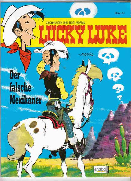 Lucky Luke 51: Der falsche Mexikaner (höhere Auflagen) (Softcover)