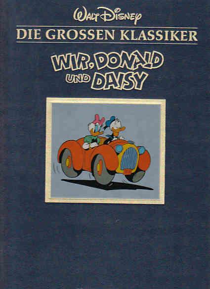 Walt Disney - Die grossen Klassiker (4): Wir, Donald und Daisy