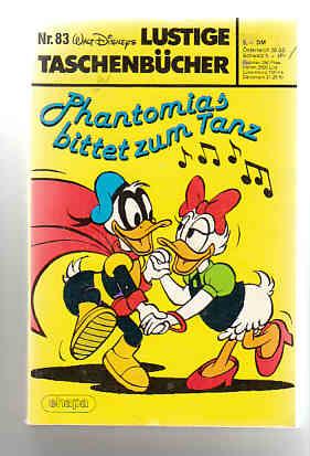 Walt Disneys Lustige Taschenbücher 83: Phantomias bittet zum Tanz (1. Auflage) (LTB)