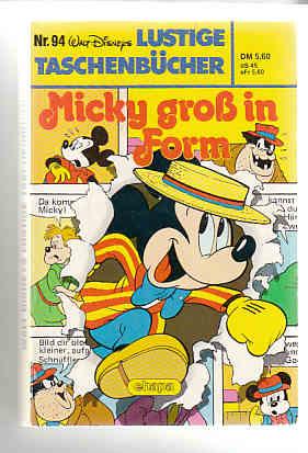 Walt Disneys Lustige Taschenbücher 94: Micky groß in Form (1. Auflage) (LTB)