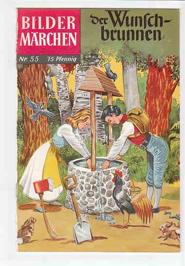 Bildermärchen 55: Der Wunschbrunnen (1. Auflage)