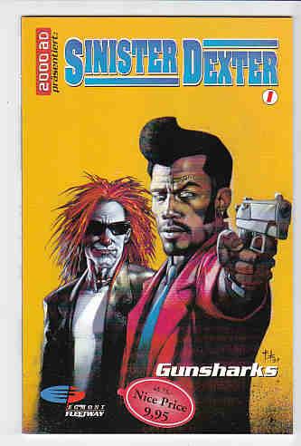 2000 AD präsentiert 1: Sinister Dexter (1): Gunsharks
