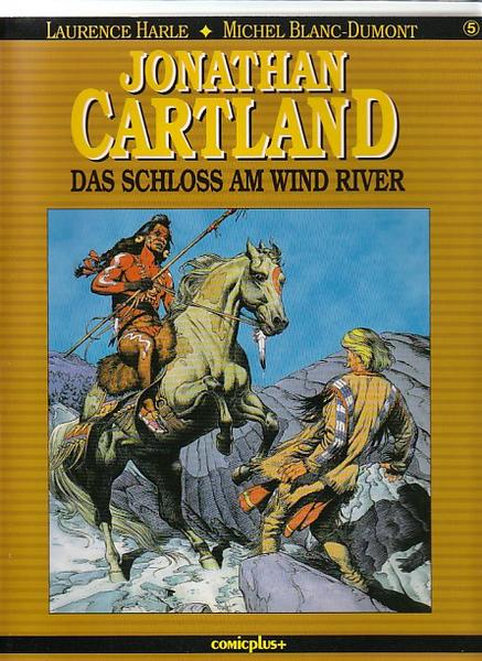 Jonathan Cartland 5: Das Schloss am Wind River
