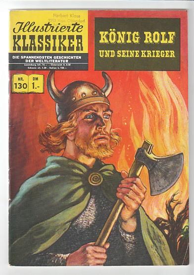 Illustrierte Klassiker 130: König Rolf und seine Krieger (2. Auflage)