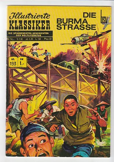 Illustrierte Klassiker 193: Die Burma Strasse (1. Auflage)