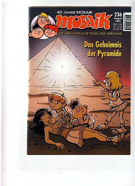 Mosaik 236: Das Geheimnis der Pyramide
