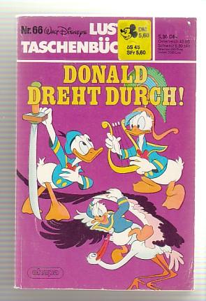 Walt Disneys Lustige Taschenbücher 66: Donald dreht durch (höhere Auflagen) (LTB)