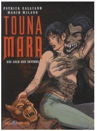 Touna Mara 2: Das Gold der Skythen